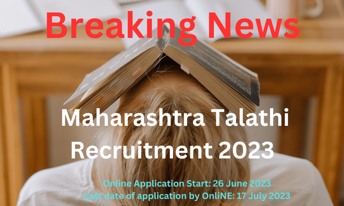 Breaking News: Maharashtra Talathi Recruitment 2023: Unlock Your Potential and Seize the Opportunity! 339 MAHARASHTRA TALATHI RECRUITMENY 2023