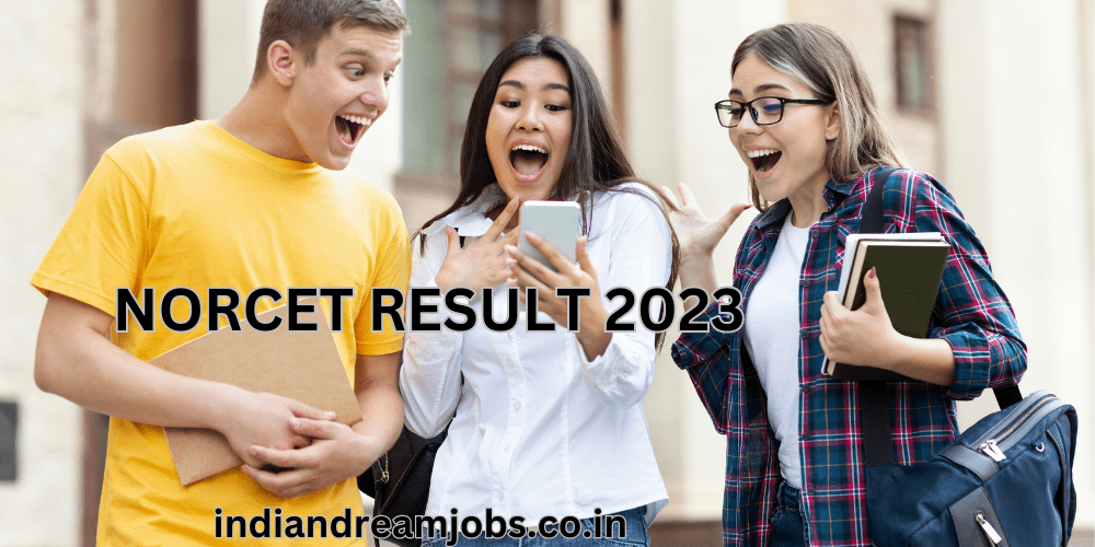 NORCET RESULT 2023