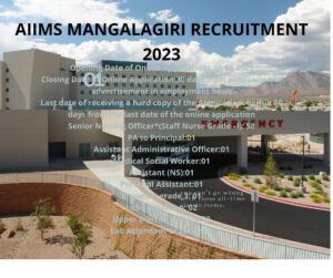 AIIMS MANGALAGIRI RECRUITMENT 2023
