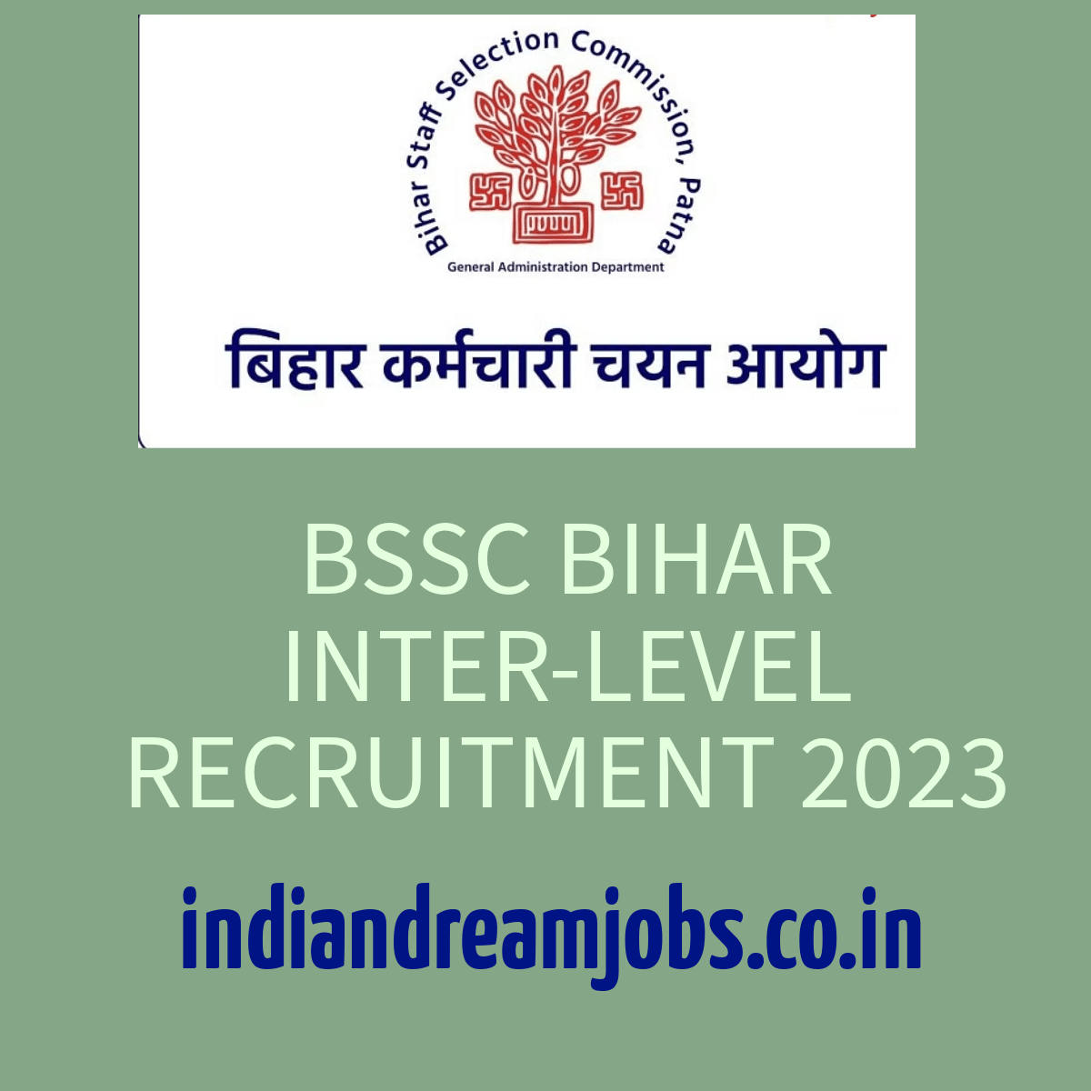 BSSC Bihar Inter-Level Recruitment 2023