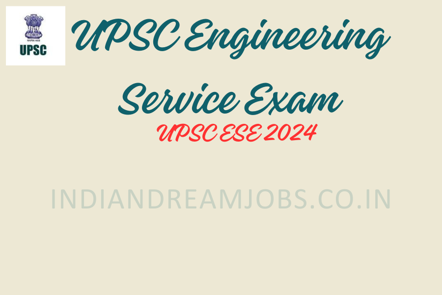 UPSC Engineering Service Exam 2024